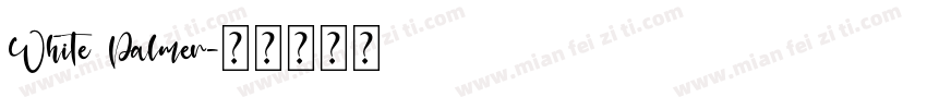 White Palmer字体转换